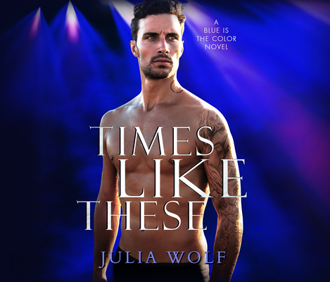 Times Like These: A Rock Star Romance 1690581093 Book Cover