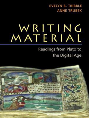 Writing Material: Readings from Plato to the Di... 0321077172 Book Cover