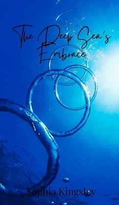 The Deep Sea's Embrace 1805873768 Book Cover