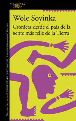 Crónicas Desde El País de la Gente Más Feliz de... [Spanish] 8420460311 Book Cover
