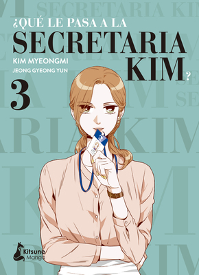 Que Le Pasa a la Secretaria Kim? 3 [Spanish] 8418524286 Book Cover