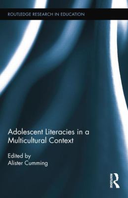 Adolescent Literacies in a Multicultural Context 113878804X Book Cover