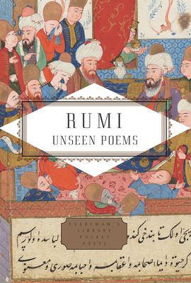 Rumi: Unseen Poems; Edited and Translated by Br... 1101908106 Book Cover