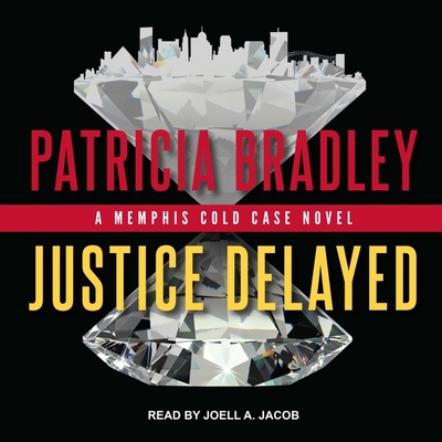 Justice Delayed Lib/E 1665264322 Book Cover