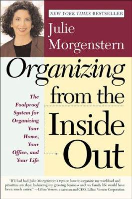 Organizing from the Inside Out 0805056491 Book Cover
