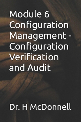 Module 6 Configuration Management - Configurati... B0F8875BYD Book Cover