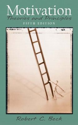 Motivation: Theories and Principles 013111445X Book Cover