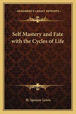 Self Mastery and Fate with the Cycles of Life 1162731885 Book Cover