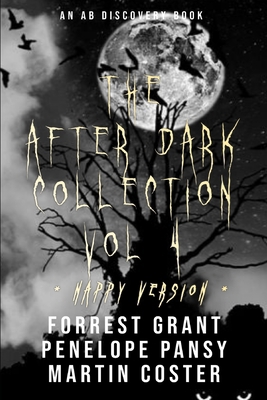 The After Dark Collection Vol 4 (Nappy Version)... B0DRYNHD1T Book Cover