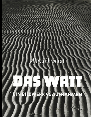 Alfred Ehrhardt: Das Watt 2365110266 Book Cover