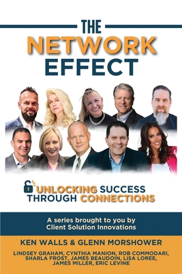 The Network Effect: Unlocking Success Through C... 1963986199 Book Cover