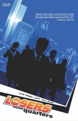 Losers Vol 04: Close Quarters 1401207197 Book Cover