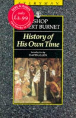History of His Own Time 0460871722 Book Cover