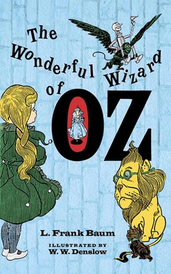 The Wonderful Wizard of Oz 0486206912 Book Cover