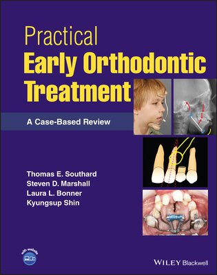 Practical Early Orthodontic Treatment: A Case-B... 1119793599 Book Cover
