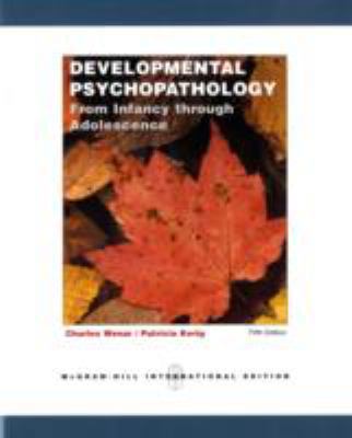 Developmental Psychopathology: From Infancy Thr... 0071215204 Book Cover