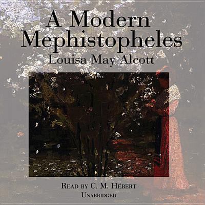 A Modern Mephistopheles 1441705961 Book Cover