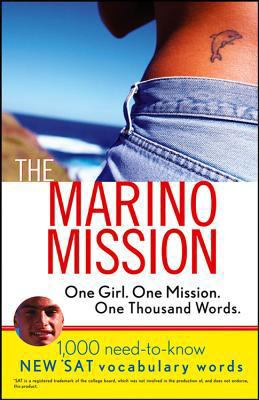 The Marino Mission: One Girl, One Mission, One ... 0764578316 Book Cover