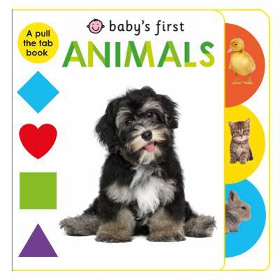Baby's First Animals: A Pull the Tab Book 0312519524 Book Cover