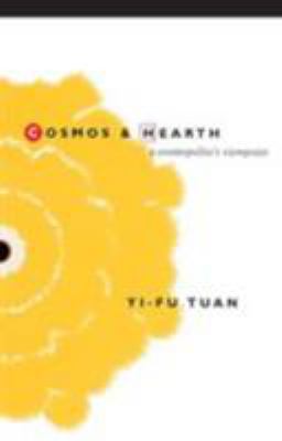 Cosmos and Hearth: A Cosmopolite's Viewpoint 0816627312 Book Cover