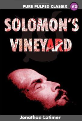 Solomon's Vineyard (Pure Pulped Classix #2) 0977431339 Book Cover