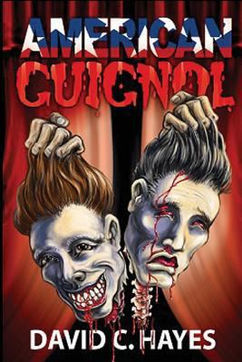 American Guignol 0984978267 Book Cover