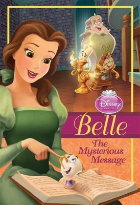 Disney Princess Belle: The Mysterious Message 1423129776 Book Cover