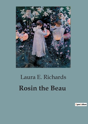 Rosin the Beau B0CCN2QJKV Book Cover