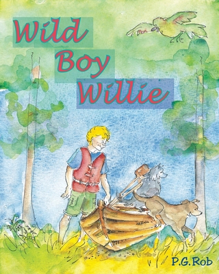 Wild Boy Willie 0473129310 Book Cover