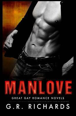 Manlove: Great Gay Romance Novels 1533154996 Book Cover