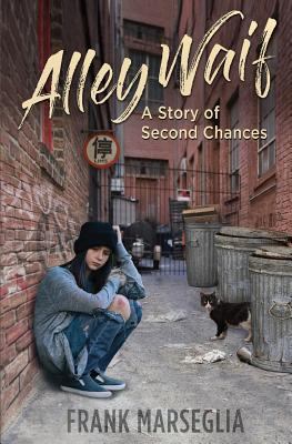 Alley Waif: A Story of Second Chances 173277630X Book Cover
