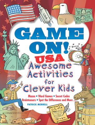 Game On! USA: Awesome Activities for Clever Kids 0486841855 Book Cover