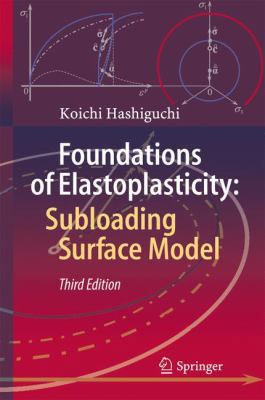 Foundations of Elastoplasticity: Subloading Sur... 3319488198 Book Cover