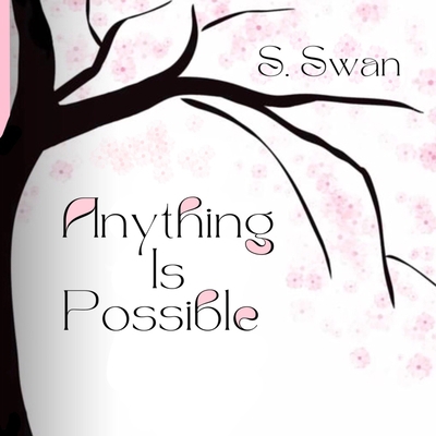 Anything Is Possible 1734299177 Book Cover