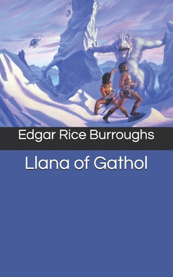 Llana of Gathol 168855548X Book Cover