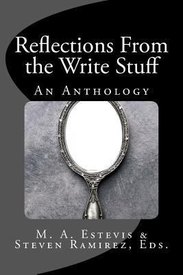 Reflections From the Write Stuff: An Anthology 1732828008 Book Cover