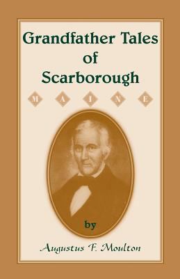 Grandfather Tales of Scarborough 0788441299 Book Cover