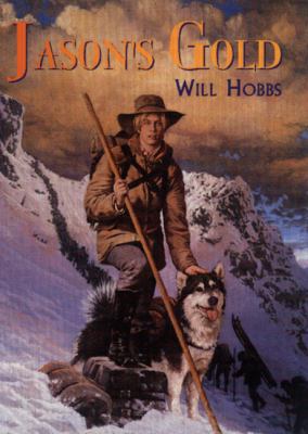 Jason's Gold 0688150934 Book Cover
