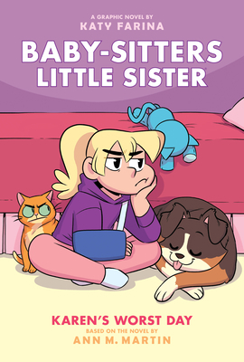 Karen's Worst Day: A Graphic Novel (Baby-Sitter... 1338356194 Book Cover