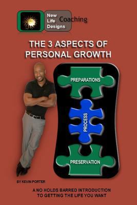 The 3 Aspects of Personal Growth 146359979X Book Cover