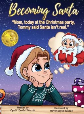 Becoming Santa: Mom, today at the Christmas par...            Book Cover