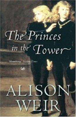 The Princes in the Tower 0712673792 Book Cover