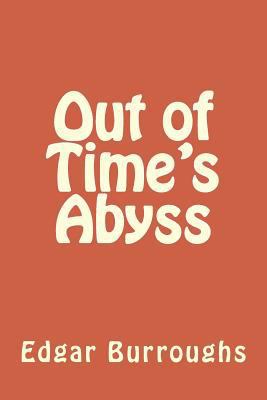 Out of Time's Abyss 1986510549 Book Cover