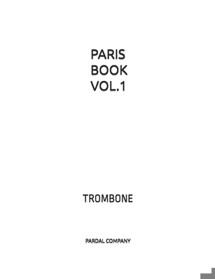 Paris Book Vol.1: Trombone B08L88PSF1 Book Cover