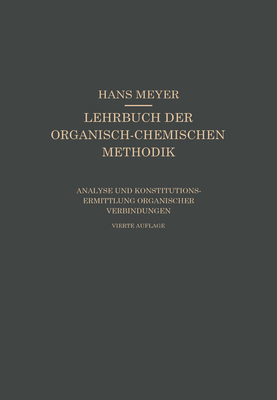 Analyse Und Konstitutionsermittlung Organischer... [German] 3662371405 Book Cover