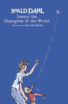 Danny the Champion of the World 0141361573 Book Cover