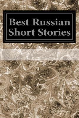 Best Russian Short Stories 1496092244 Book Cover