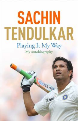 Playing It My Way: My Autobiography 1473605180 Book Cover