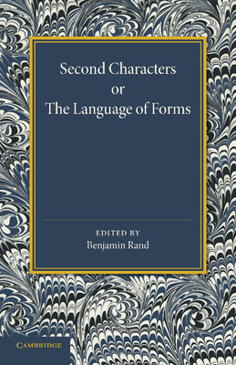 Second Characters or the Language of Forms 1107685419 Book Cover