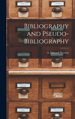 Bibliography and Pseudo-bibliography 1013912535 Book Cover